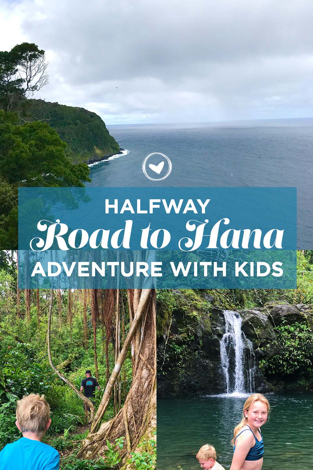 Halfway Road to Hana Adventure with Kids